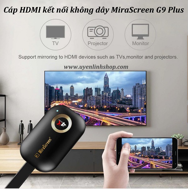 HDMI Không Dây MiraScreen G9 Plus