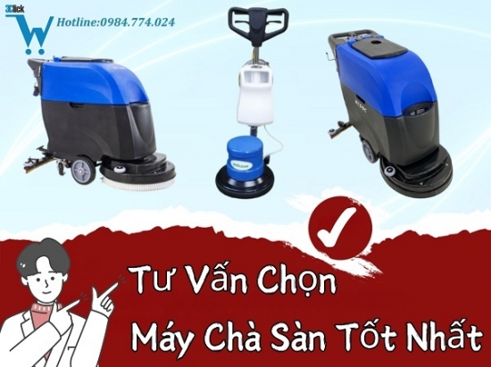 Tư Vấn Chọn Máy Chà Sàn Tốt Nhất