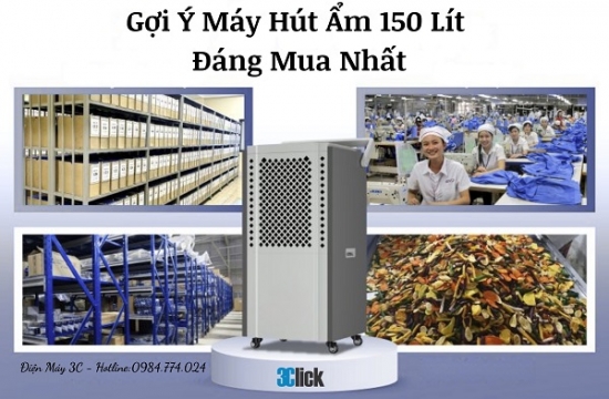 Gợi Ý Máy Hút Ẩm 150 Lít Đáng Mua Nhất