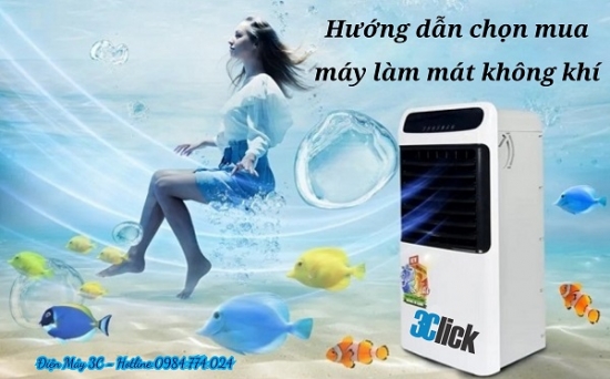 Hướng dẫn chọn mua máy làm mát không khí