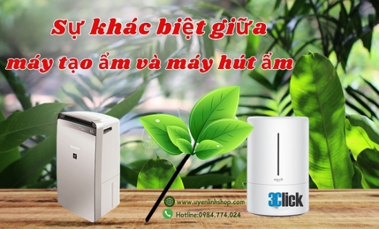 Sự khác biệt giữa máy tạo ẩm và máy hút ẩm