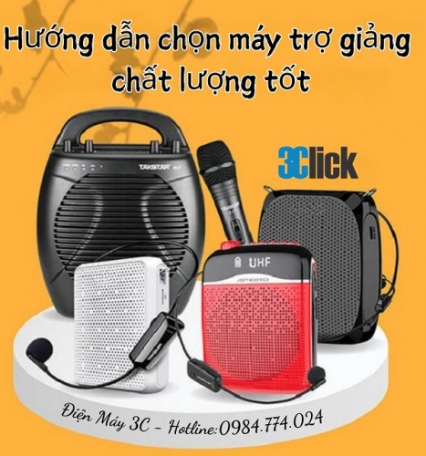 Hướng dẫn chọn máy trợ giảng chất lượng tốt