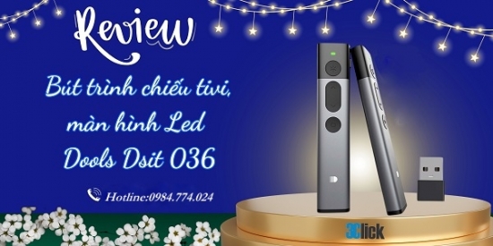 Review bút trình chiếu tivi, màn hình Led Dsit 036