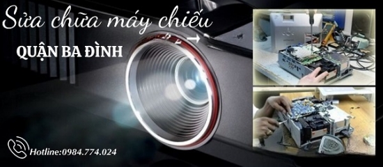 Sửa Chữa Máy Chiếu Quận Ba Đình
