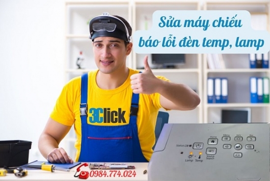 Sửa máy chiếu báo lỗi đèn temp, lamp