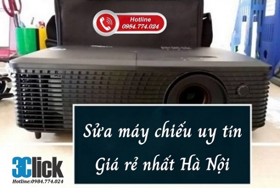 Sửa máy chiếu uy tín giá rẻ tại Hà Nội
