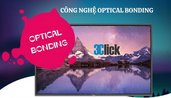 Công nghệ Optical Bonding là gì? Liên kết quang là gì?