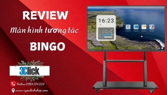 Review Màn Hình Tương Tác Thông Minh Bingo
