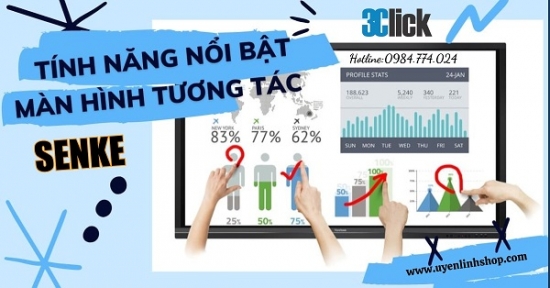 Tính năng nổi bật của màn hình tương tác Senke