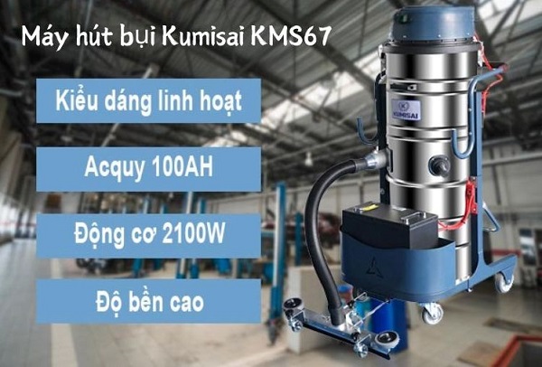 Máy hút bụi công nghiệp Kumisai KMS67