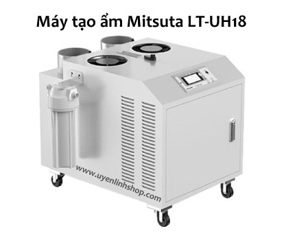Máy tạo ẩm công nghiệp Mitsuta LT-UH18