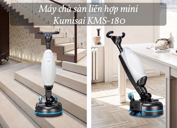 Máy chà sàn liên hợp mini Kumisai KMS-180