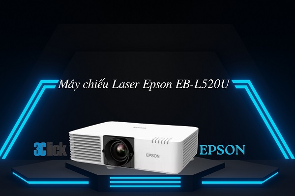Máy chiếu Laser Epson EB-L520U