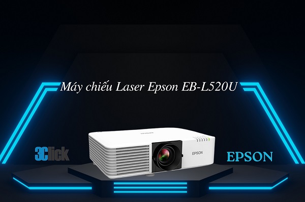 Máy chiếu Laser Epson EB-L520U