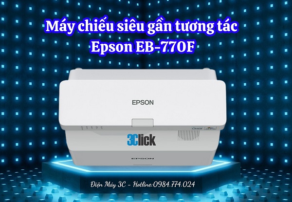 Máy Chiếu Siêu Gần Epson EB-770F