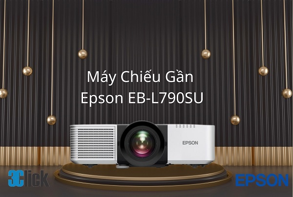 Máy Chiếu Gần Epson EB-L790SU