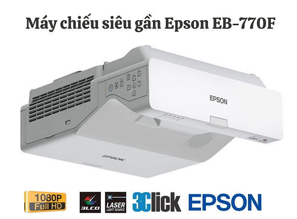 Máy Chiếu Siêu Gần Epson EB-770F