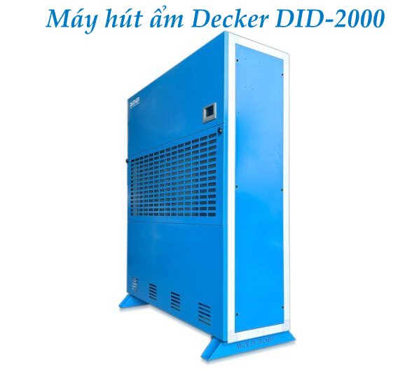 Máy hút ẩm công nghiệp Decker DID-2000