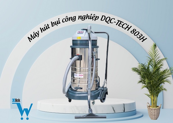 Máy hút bụi công nghiệp DQC-TECH 803H