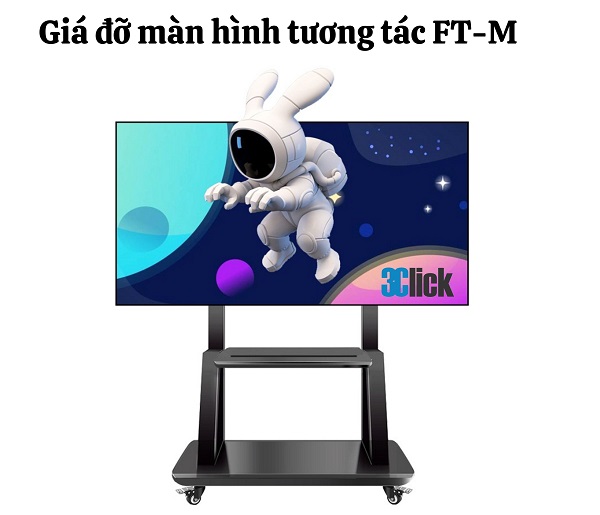 Giá đỡ màn hình tương tác FT-M